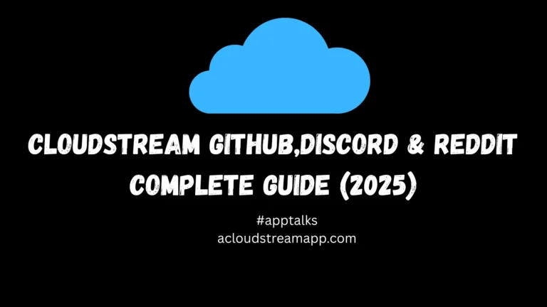 CloudStream GitHub,Discord & Reddit