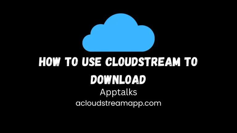 How to Use CloudStream to Download blog thumbnail